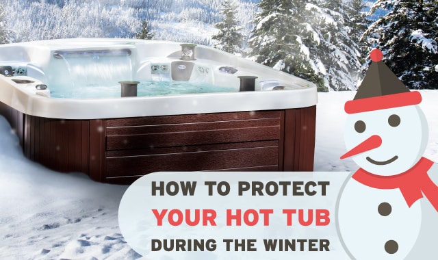 How To Protect Your Hot Tub During The Winter